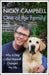 One of the Family: Why A Dog Called Maxwell Changed My Life by Nicky Campbell Extended Range Hodder & Stoughton
