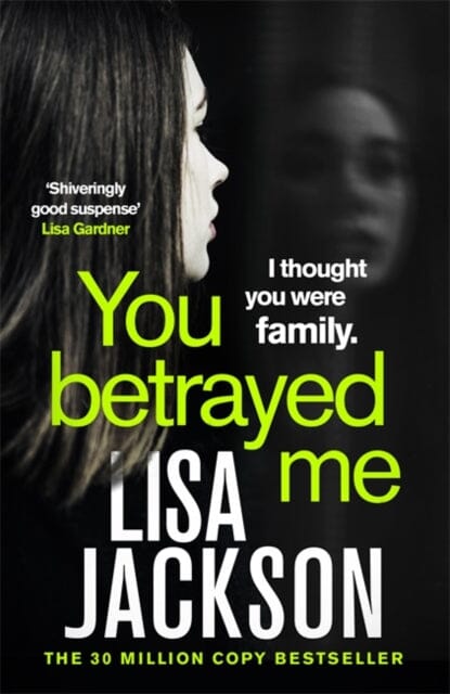 You Betrayed Me by Lisa Jackson Extended Range Hodder & Stoughton