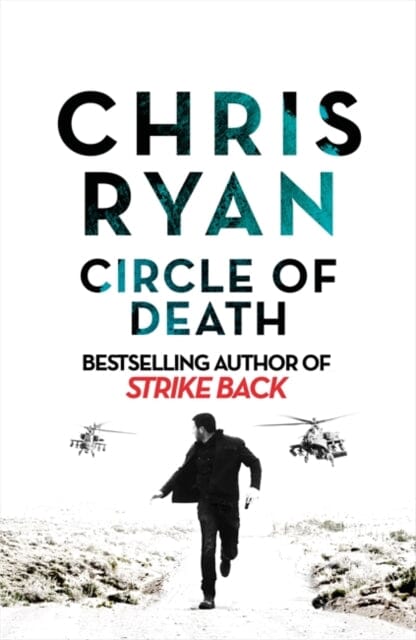 Circle of Death: A Strike Back Novel (5) by Chris Ryan Extended Range Hodder & Stoughton