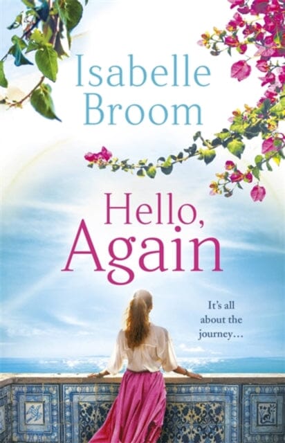 Hello, Again by Isabelle Broom Extended Range Hodder & Stoughton