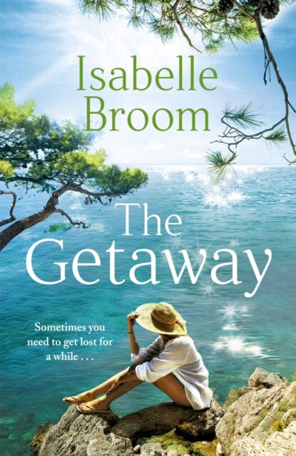 The Getaway by Isabelle Broom Extended Range Hodder & Stoughton