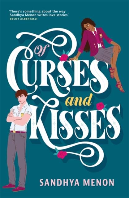 Of Curses and Kisses : A St. Rosetta's Academy Novel Popular Titles Hodder & Stoughton