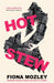 Hot Stew by Fiona Mozley Extended Range John Murray Press