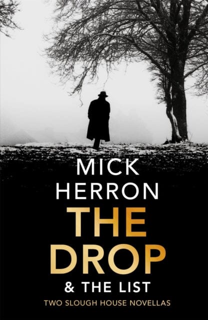 The Drop & The List by Mick Herron Extended Range John Murray Press