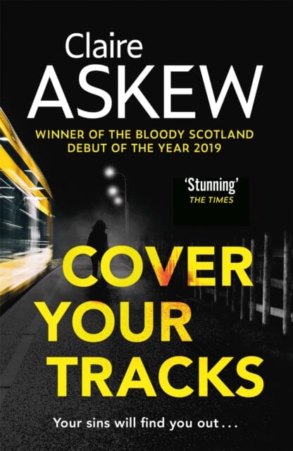 Cover Your Tracks by Claire Askew Extended Range Hodder & Stoughton