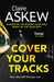 Cover Your Tracks by Claire Askew Extended Range Hodder & Stoughton