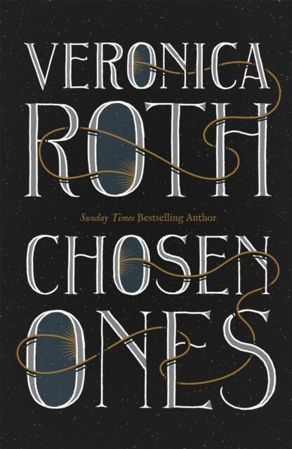 Chosen Ones by Veronica Roth Extended Range Hodder & Stoughton