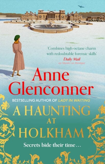 A Haunting at Holkham : from the author of the Sunday Times bestseller Whatever Next? Extended Range Hodder & Stoughton