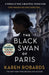 The Black Swan of Paris by Karen Robards Extended Range Hodder & Stoughton