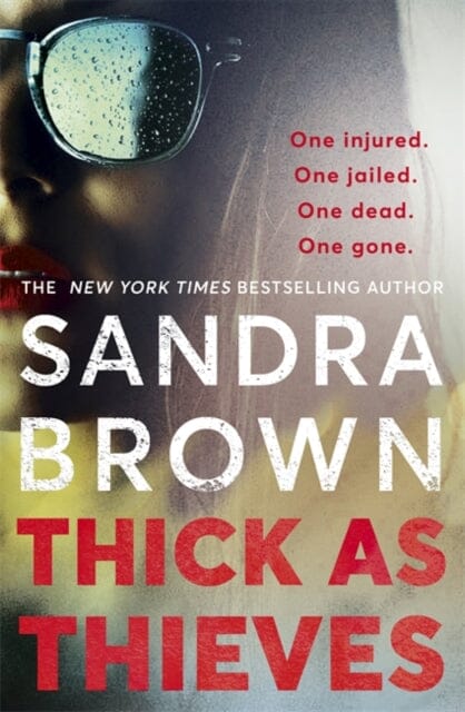 Thick as Thieves by Sandra Brown Extended Range Hodder & Stoughton