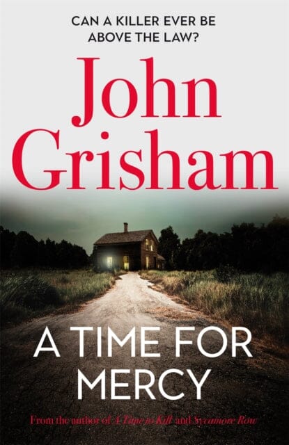 A Time for Mercy by John Grisham Extended Range Hodder & Stoughton