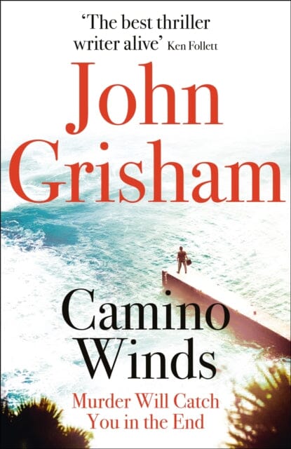 Camino Winds by John Grisham Extended Range Hodder & Stoughton