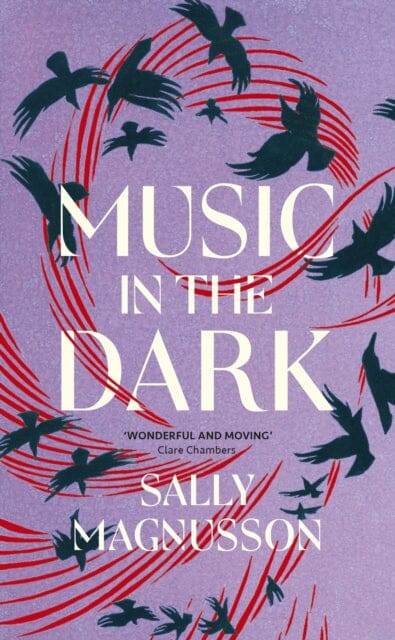 Music in the Dark by Sally Magnusson Extended Range John Murray Press