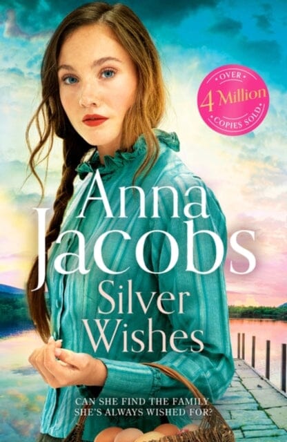 Silver Wishes : Book 1 in the brand new Jubilee Lake series by beloved author Anna Jacobs Extended Range Hodder & Stoughton