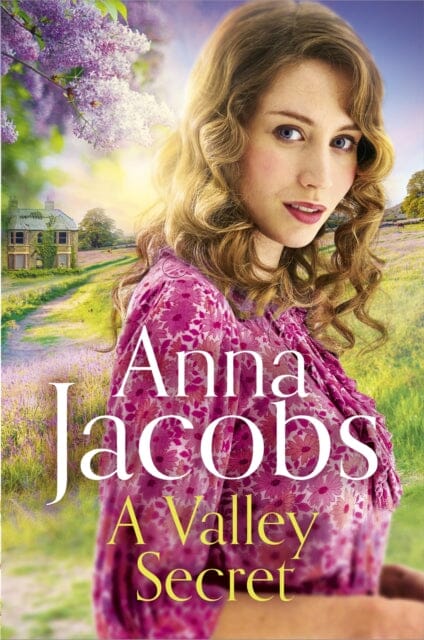 A Valley Secret: Book 2 in the uplifting new Backshaw Moss series by Anna Jacobs Extended Range Hodder & Stoughton