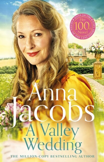 A Valley Wedding: Book 3 in the uplifting new Backshaw Moss series by Anna Jacobs Extended Range Hodder & Stoughton