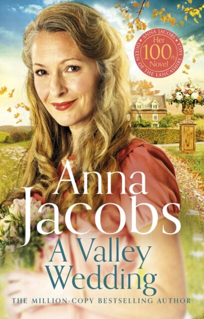 A Valley Wedding: Book 3 in the uplifting new Backshaw Moss series by Anna Jacobs Extended Range Hodder & Stoughton