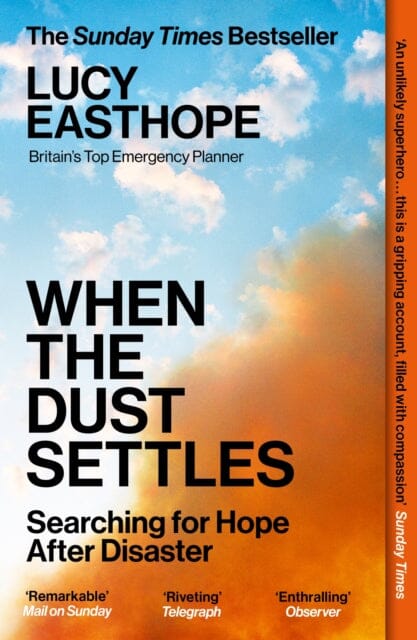 When the Dust Settles : THE SUNDAY TIMES BESTSELLER. 'A marvellous book' -- Rev Richard Coles by Lucy Easthope Extended Range Hodder & Stoughton