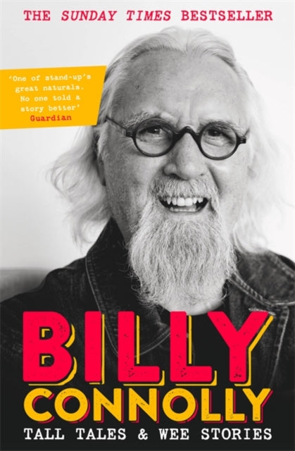 Tall Tales and Wee Stories by Billy Connolly Extended Range John Murray Press