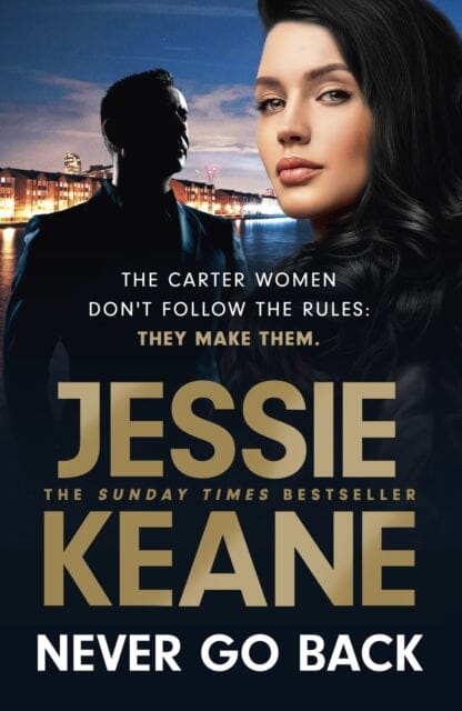 Never Go Back : an utterly gripping gangland crime thriller from the bestselling author for 2023 by Jessie Keane Extended Range Hodder & Stoughton