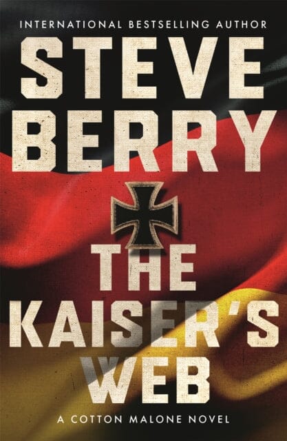 The Kaiser's Web by Steve Berry Extended Range Hodder & Stoughton