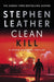Clean Kill : The brand new, action-packed Spider Shepherd thriller by Stephen Leather Extended Range Hodder & Stoughton
