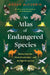 An Atlas of Endangered Species by Megan McCubbin Extended Range John Murray Press