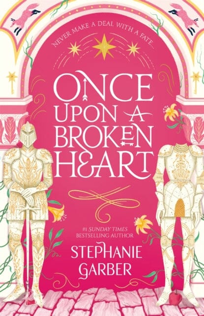 Once Upon A Broken Heart by Stephanie Garber Extended Range Hodder & Stoughton