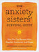 The Anxiety Sisters' Survival Guide by Maggie Sarachek Extended Range John Murray Press