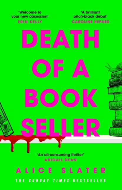Death of a Bookseller : the instant and unmissable Sunday Times bestseller and one of the biggest debuts of 2023 by Alice Slater Extended Range Hodder & Stoughton