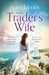 The Trader's Wife by Anna Jacobs Extended Range Hodder & Stoughton