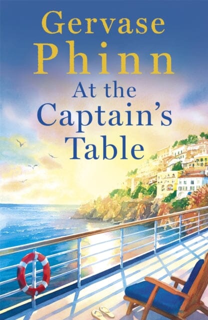 At the Captain's Table by Gervase Phinn Extended Range Hodder & Stoughton