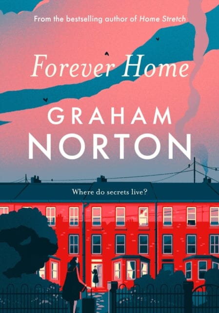 Forever Home by Graham Norton Extended Range Hodder & Stoughton