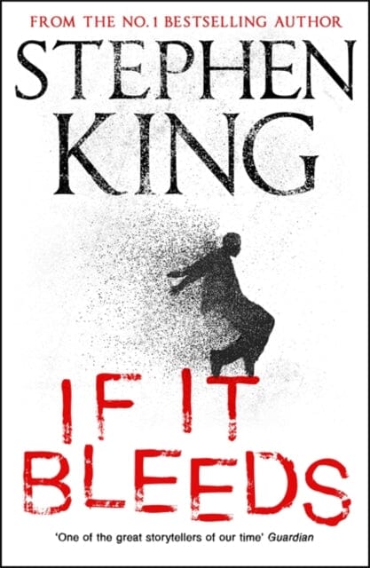 If It Bleeds by Stephen King Extended Range Hodder & Stoughton