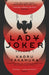 Lady Joker: Volume 1 : The Million Copy Bestselling 'Masterpiece of Japanese Crime Fiction' Extended Range John Murray Press