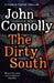 The Dirty South by John Connolly Extended Range Hodder & Stoughton