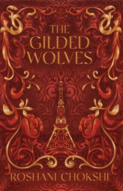 The Gilded Wolves : The astonishing historical fantasy heist from a New York Times bestselling author Extended Range Hodder & Stoughton