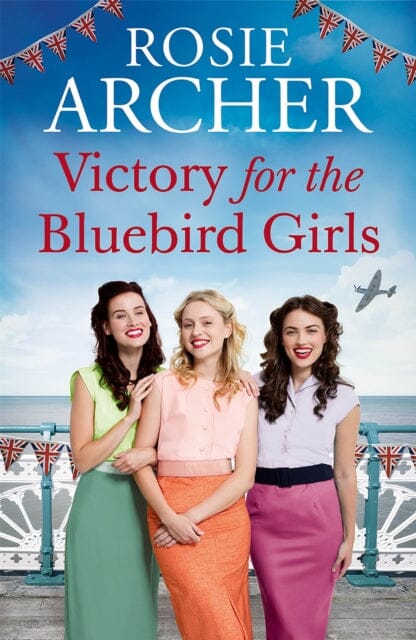 Victory for the Bluebird Girls by Rosie Archer Extended Range Quercus Publishing
