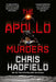 The Apollo Murders by Chris Hadfield Extended Range Quercus Publishing