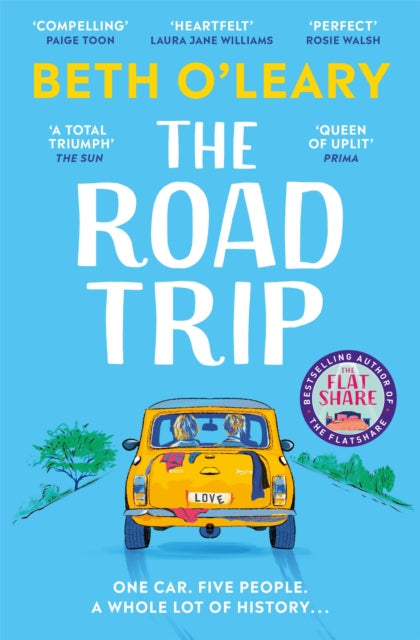The Road Trip by Beth O'Leary Extended Range Quercus Publishing