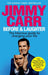 Before & Laughter by Jimmy Carr Extended Range Quercus Publishing