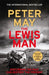 The Lewis Man: (The Lewis Trilogy Book 2) by Peter May Extended Range Quercus Publishing