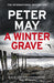 A Winter Grave : a chilling new mystery set in the Scottish highlands Extended Range Quercus Publishing