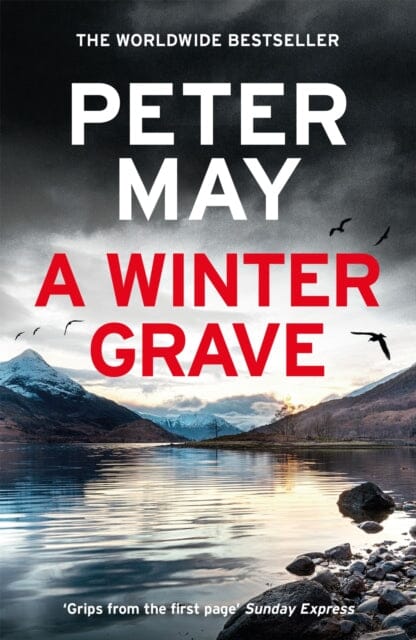 A Winter Grave : a chilling new mystery set in the Scottish highlands by Peter May Extended Range Quercus Publishing
