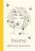 Home : poems to heal your heartbreak by Whitney Hanson Extended Range Quercus Publishing