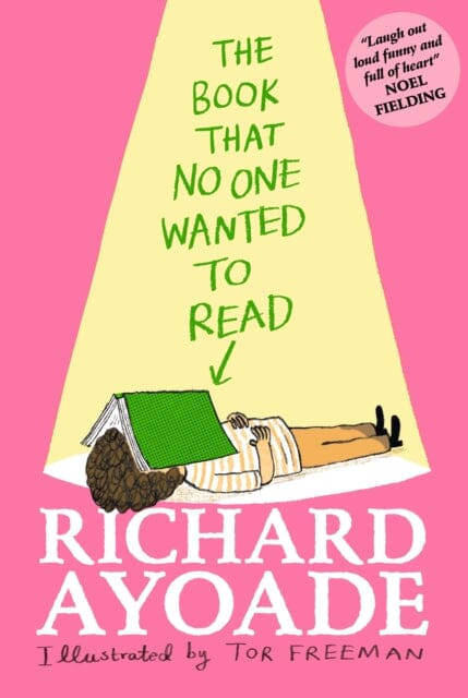 The Book That No One Wanted to Read by Richard Ayoade Extended Range Walker Books Ltd