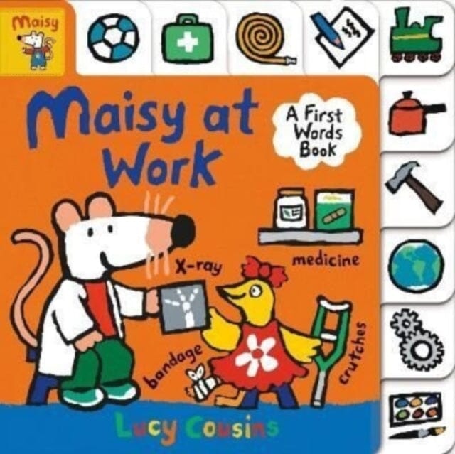 Maisy at Work by Lucy Cousins Extended Range Walker Books Ltd