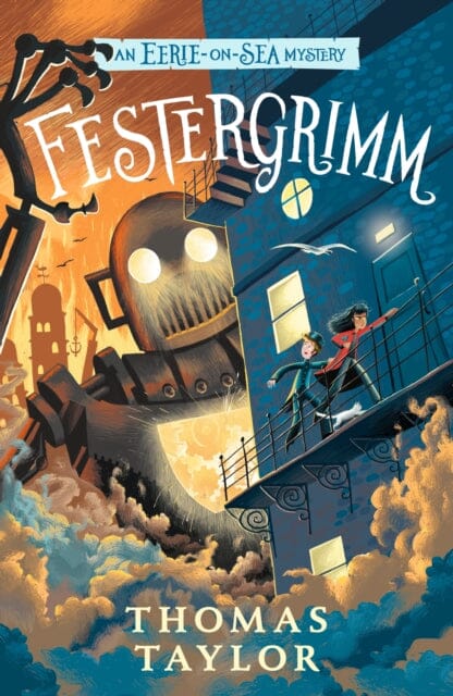 Festergrimm by Thomas Taylor Extended Range Walker Books Ltd