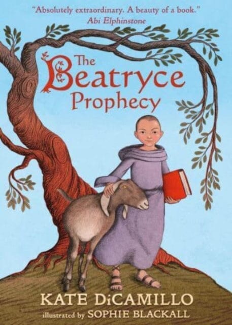 The Beatryce Prophecy by Kate DiCamillo Extended Range Walker Books Ltd