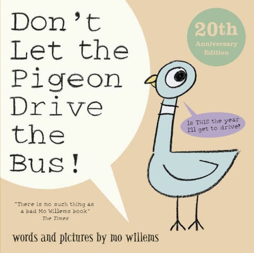 Don't Let the Pigeon Drive the Bus! by Mo Willems Extended Range Walker Books Ltd